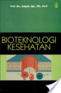 Bioteknologi Kesehatan